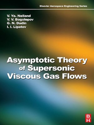 cover image of Asymptotic Theory of Supersonic Viscous Gas Flows